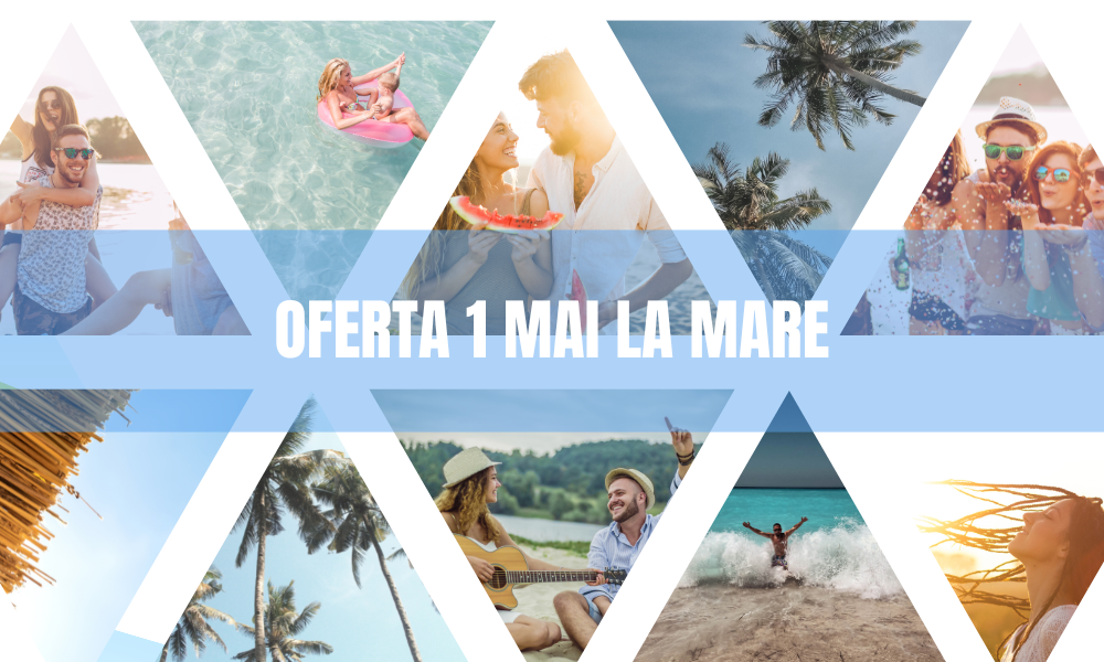 Read more about the article Oferta 1 Mai la mare 2023